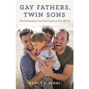 Gay Fathers, Twin Sons