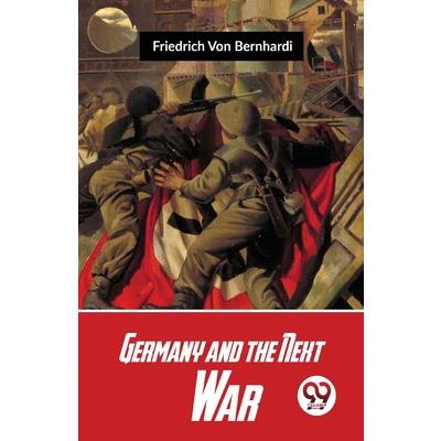 Germany And The Next War