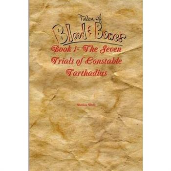 Tales of Blood and Bones Book 1