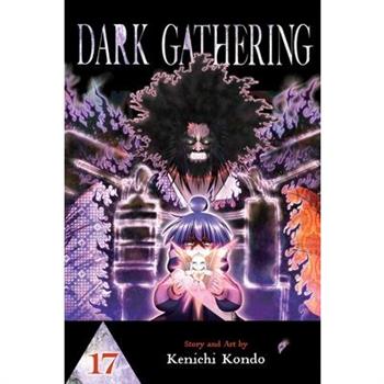 Dark Gathering, Vol. 17