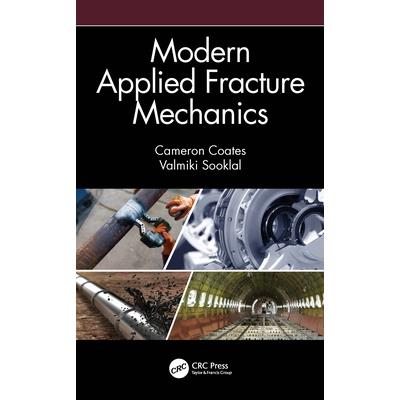 Modern Applied Fracture Mechanics