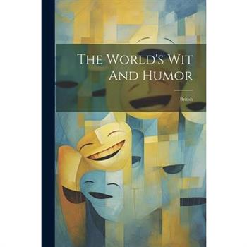 The World's Wit And Humor