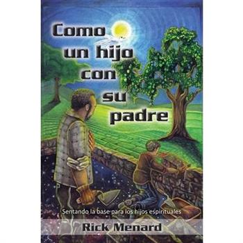 Como un hijo con su padre