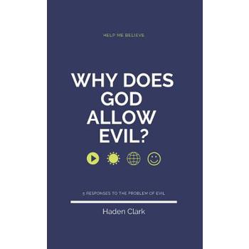 Why Does God Allow Evil?