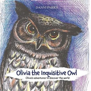 Olivia the Inquisitive Owl