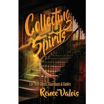 Collecting Spirits