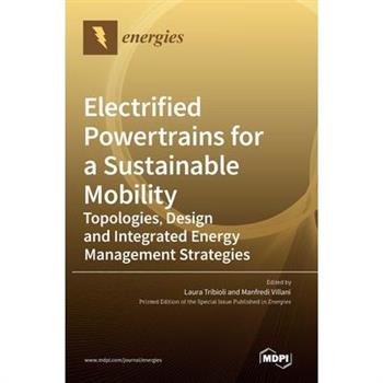 Electrified Powertrains for a Sustainable Mobility
