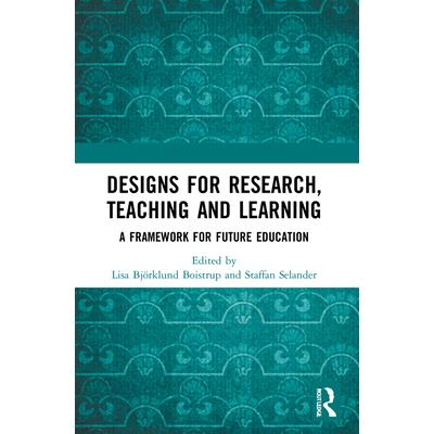 Designs for Research, Teaching and Learning