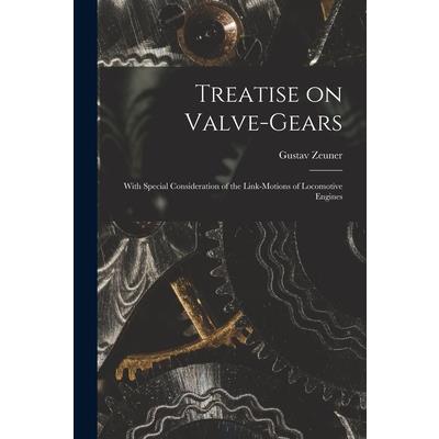 Treatise on Valve-Gears