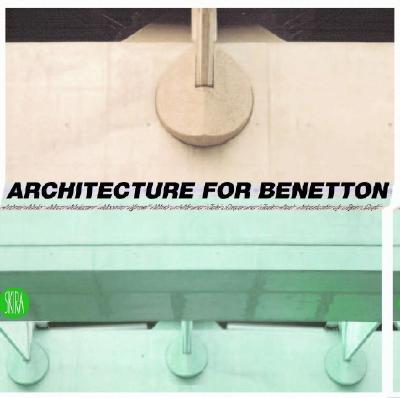 Architecture For Benetton