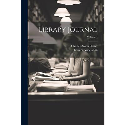 Library Journal; Volume 4