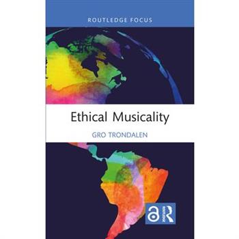 Ethical Musicality
