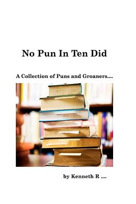 No Pun In Ten Did