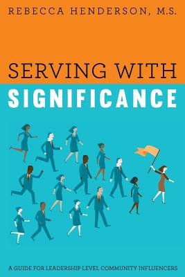 Serving with Significance