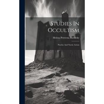 Studies In Occultism