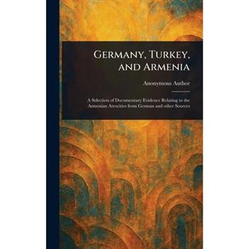 Germany, Turkey, and Armenia