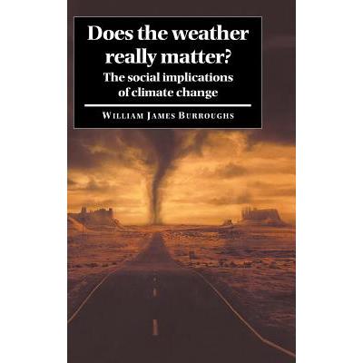 Does the Weather Really Matter? Does the Weather Really Matter?