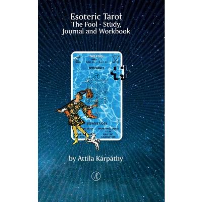 Esoteric Tarot, The Fool