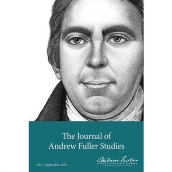 Journal of Andrew Fuller Studies 7 (September 2023)