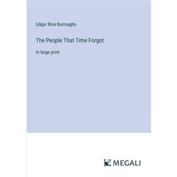 The People That Time Forgot