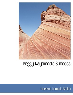 Peggy Raymond’s Success