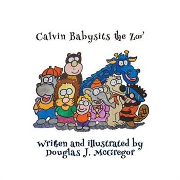 Calvin Babysits the Zoo