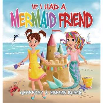 If I Had a Mermaid Friend
