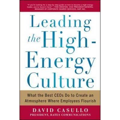 Leading the High Energy Culture