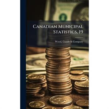 Canadian Municipal Statistics, 19