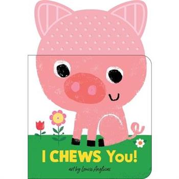 I Chews You! on the Farm