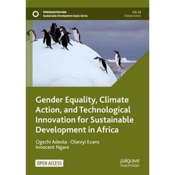 Gender Equality, Climate Action, and Technological Innovation for Sustainable Development in Africa