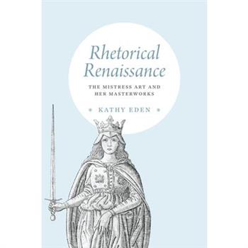 Rhetorical Renaissance