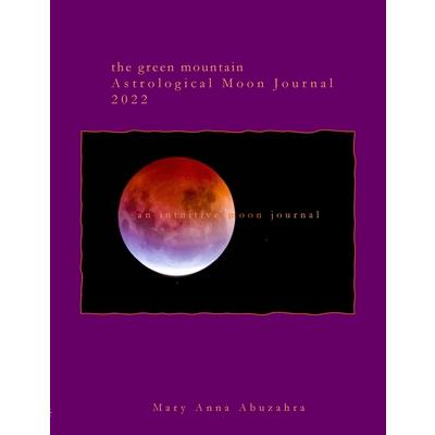 Green Mountain Astrological Moon Journal 2022
