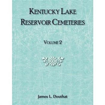 Kentucky Lake Reservoir Cemeteries, Volume 2