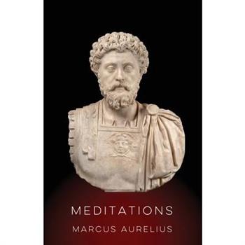 Meditations by Marcus Aurelius