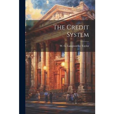 The Credit System