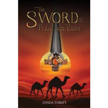 The Sword and the Flight into Egypt