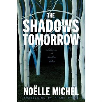 The Shadows Tomorrow