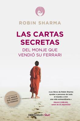 Las carta secretas del monje que vendi?su Ferrari/ The Secret Letter of the Monk Who Sold