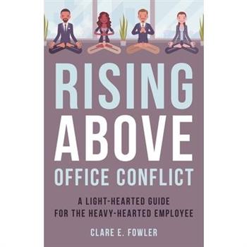 Rising Above Office Conflict