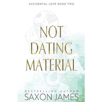 Not Dating Material
