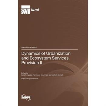 Dynamics of Urbanization and Ecosystem Services Provision II