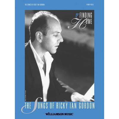 Finding Home - the Songs of Ricky Ian Gordon