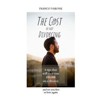 The Cost of Not Divorcing