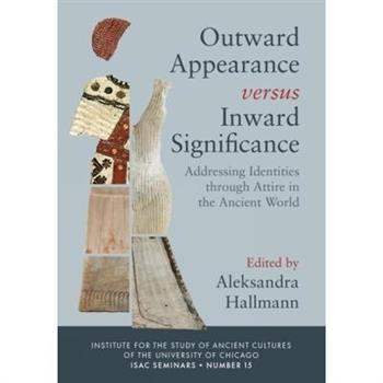 Outward Appearance Versus Inward Significance