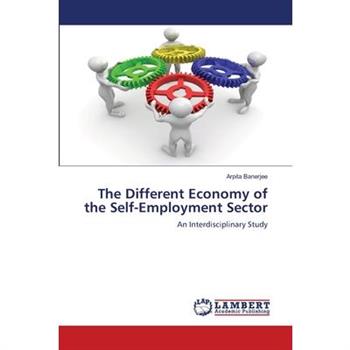 The Different Economy of the Self-Employment Sector