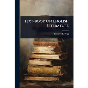 Text-Book On English Literature