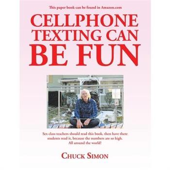 Cellphone Texting Can Be Fun
