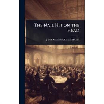 The Nail Hit on the Head