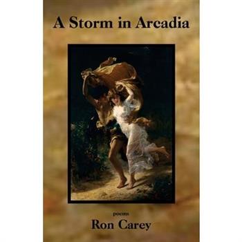 A Storm in Arcadia